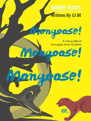 cover image of 獴!獴!獴!  Mongoose! Mongoose! Mongoose!